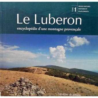 Le Luberon, Encyclopédie d'une montagne provençale