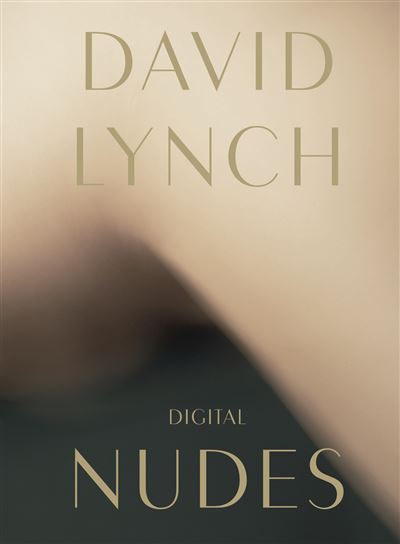 David-Lynch-Digital-Nudes.jpg
