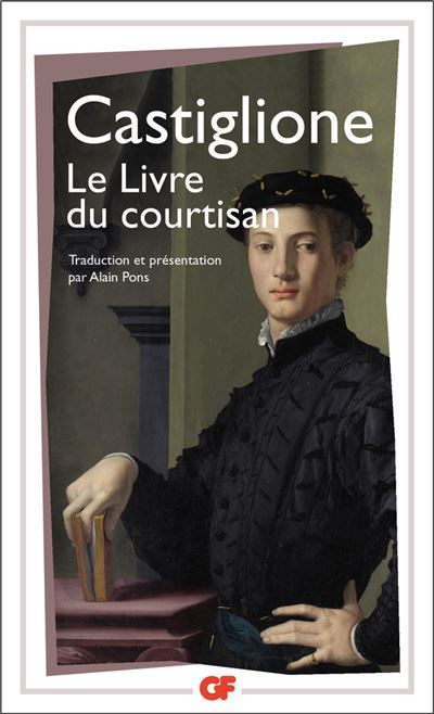 Le Livre du courtisan - Castiglione - (donnée non spécifiée)