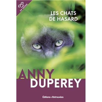 Les Chats De Hasard Broche Anny Duperey Achat Livre Fnac