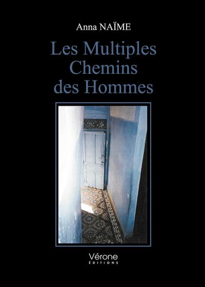 Les Multiples Chemins des Hommes