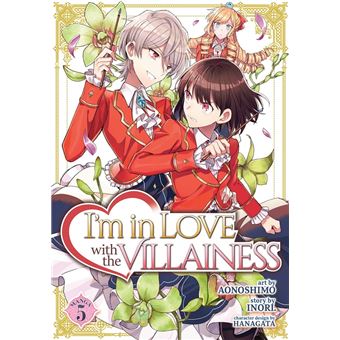 I'm in Love with the Villainess (Light Novel) Vol. 3 eBook by Inori - EPUB  Book