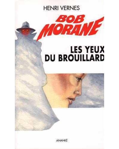 Les yeux du brouillard - Henri Vernes - broché
