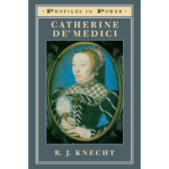 Catherine de'Medici - ebook (ePub) - R.J. Knecht - Achat ebook | fnac