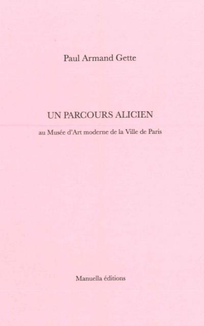 Un parcours alicien