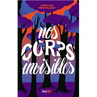 Nos corps invisibles