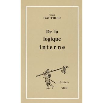 De la logique interne
