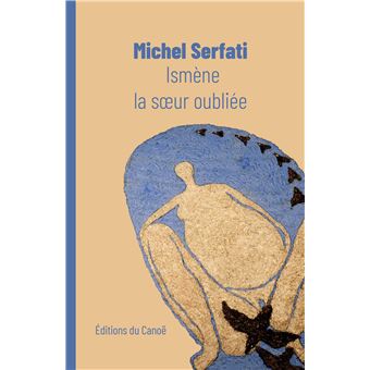 Ismène, la sœur oubliée