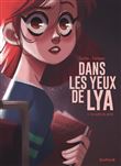 Dans les yeux de Lya - En quête de vérité / Edition spéciale (Opé été 2022)