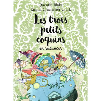 Les Trois Petits Coquins - Les Trois Petits Coquins En Vacances ...