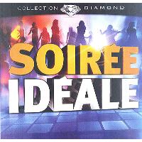 Soirée idéale