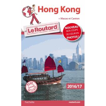 50 Sur Guide Du Routard Hong Kong 2016 17 Macao Et Canton Broche Collectif Achat Livre Fnac