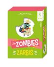 Les zombies zarbis   7 ans et +