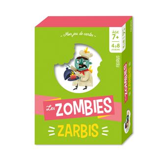 Les zombies zarbis   7 ans et +
