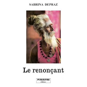 Le renonçant