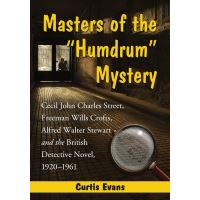 Masters of the "Humdrum" Mystery