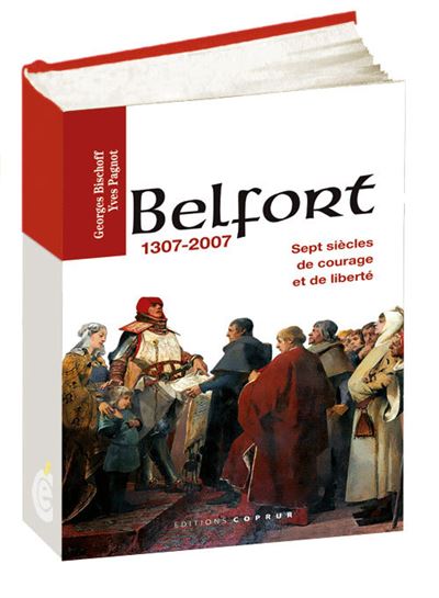 Belfort, 1307-2007