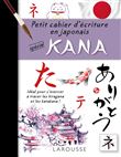 Petit cahier d'écriture : les KANA