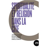 Spiritualités et religion dans la cité