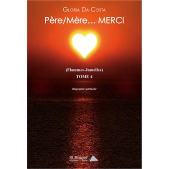 Père, Mère… Merci