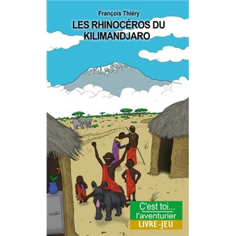 Les Rhinocéros du Kilimandjaro