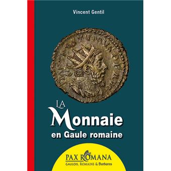 La Monnaie en Gaule romaine