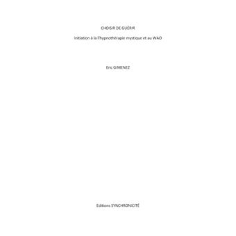 Choisir de guérir