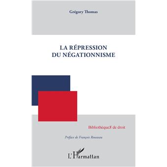 La répression du négationnisme