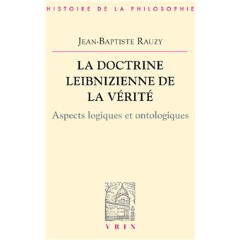 La doctrine leibnizienne de la vérité