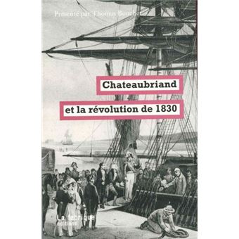 Chateaubriand et la révolution de 1830