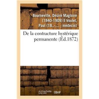 De la contracture hystérique permanente