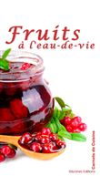 Fruits à l'eau-de-vie