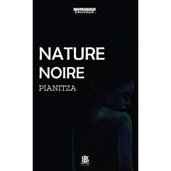 Nature noire