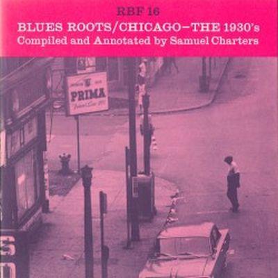 Blues roots : Chicago - The 1930's