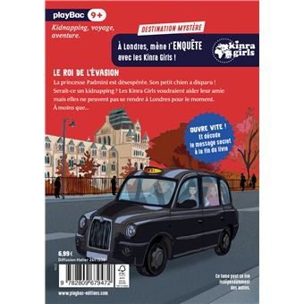 Kinra Girls - Destination Mystère - Le roi de l'évasion - Tome 7