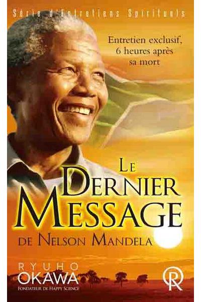 Le dernier message de Nelson Mandela