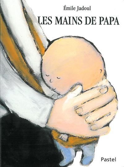 Mains de papa (Les)