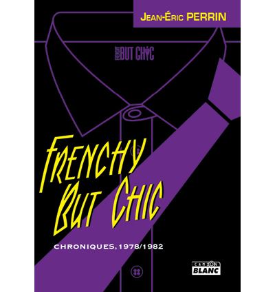 Frenchy but chic - Jean-Eric Perrin - relié