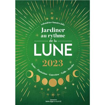 Jardiner au rythme de la lune 2023