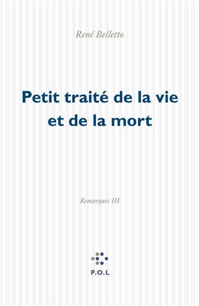 Petit traité de la vie et de la mort