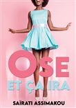 Ose et ça ira