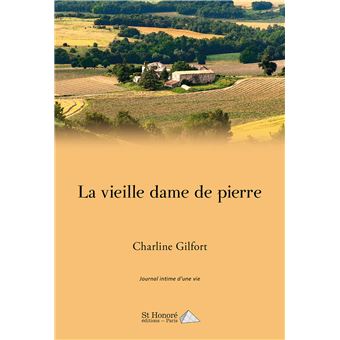 La vieille dame de pierre