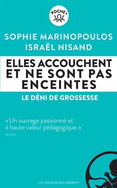 Elles accouchent et ne sont pas enceintes - Sophie Marinopoulos - Poche