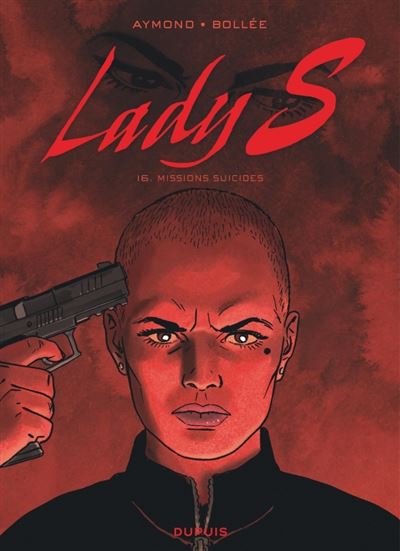 Lady S - Tome 16 - Missions suicides (2023)