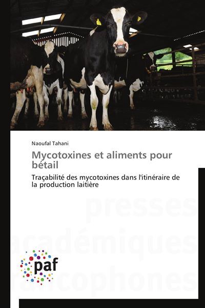 Mycotoxines et aliments pour bétail