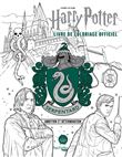 Harry Potter - Serpentard - le livre de coloriage officiel