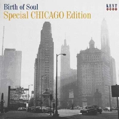 Birth of soul/special chicago edition