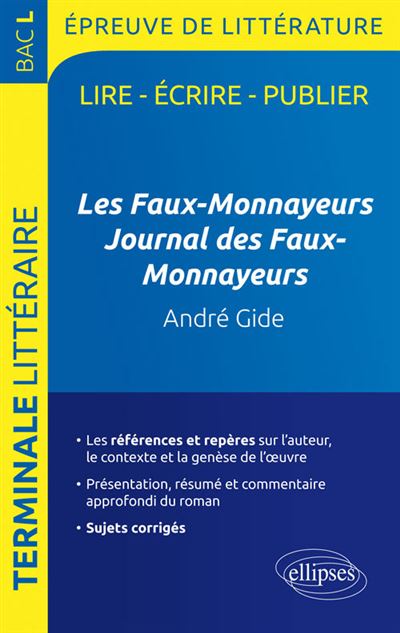Les Faux-Monnayeurs Gide Programme Bac L