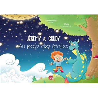 Jérémy et Grudy au pays des étoiles