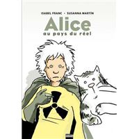 Alice au pays du réel